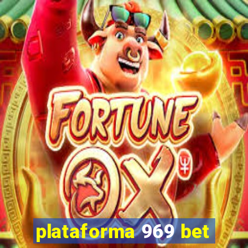 plataforma 969 bet